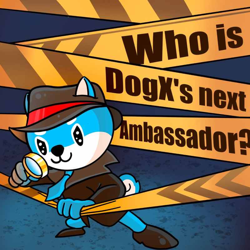 Who is DogX ambassador?