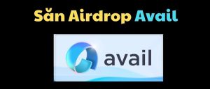 Cách săn Avail airdrop hiệu quả