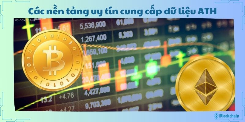 Các nền tảng uy tín cung cấp dữ liệu ATH