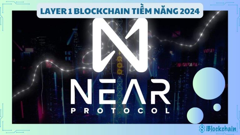 Layer 1 Blockchain tiềm năng 2024