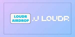 Loudr airdrop