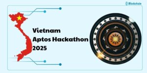 Vietnam Aptos Hackathon 2025